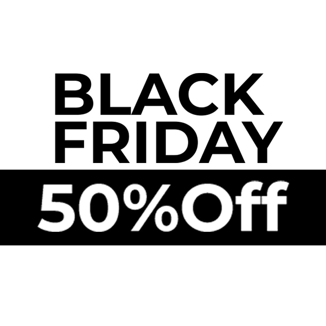 ¡BLACK FRIDAY! 50% OFF