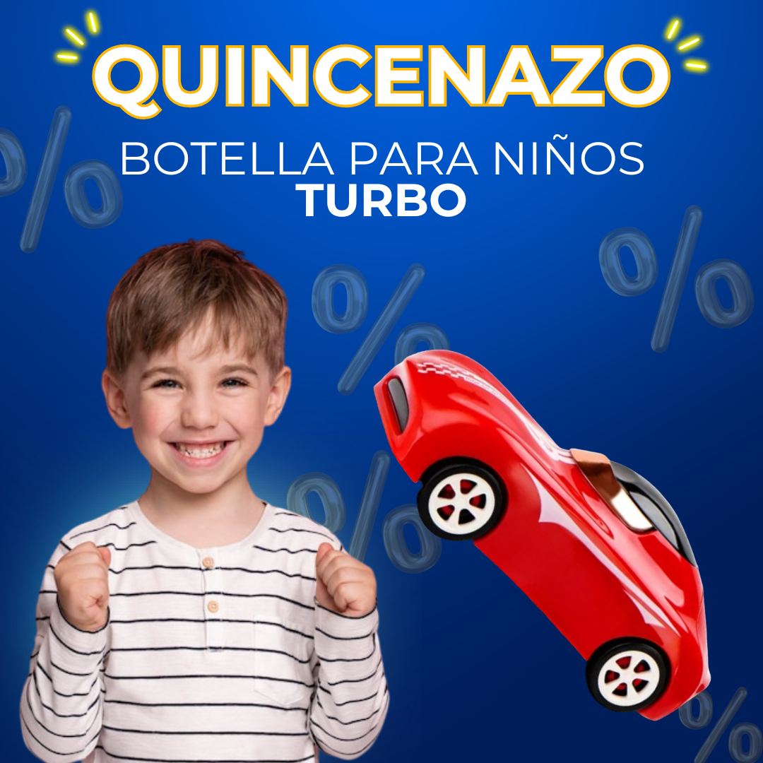 ¡QUINCENAZO ! BOTELLA TURBO