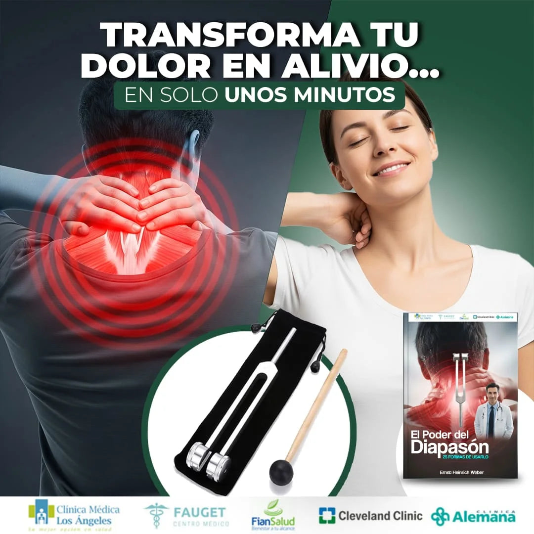 EL PODER DEL DIAPASÓN: DI ADIÓS AL DOLOR