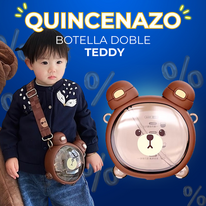 ¡QUINCENAZO! BOTELLA DE AGUA DOBLE TEDDY