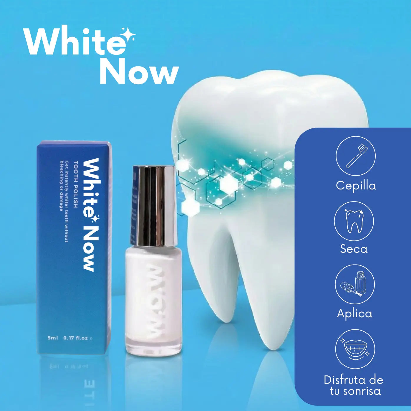 ADICIONAL ESMALTE BLANQUEADOR DENTAL WhiteNow™