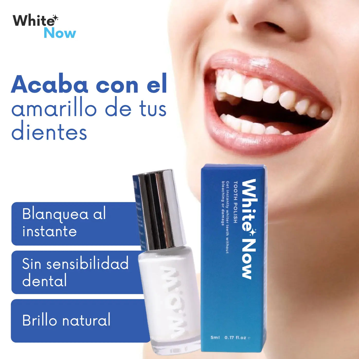 ¡PRODUCTO IMPORTADO 🇺🇲! 🇺🇸 | SERUM BLANQUEADOR DENTAL INSTANTÁNEO WhiteNow™ - SONRISA DESEADA SIN TRATAMIENTOS